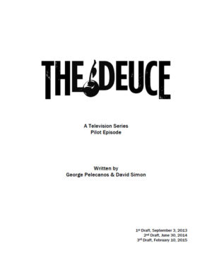 Script du pilote de la serie The Deuce